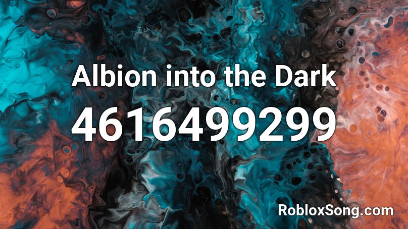 Albion into the Dark Roblox ID