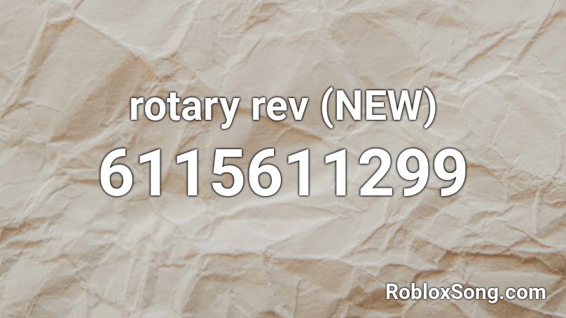 rotary rev (NEW) Roblox ID