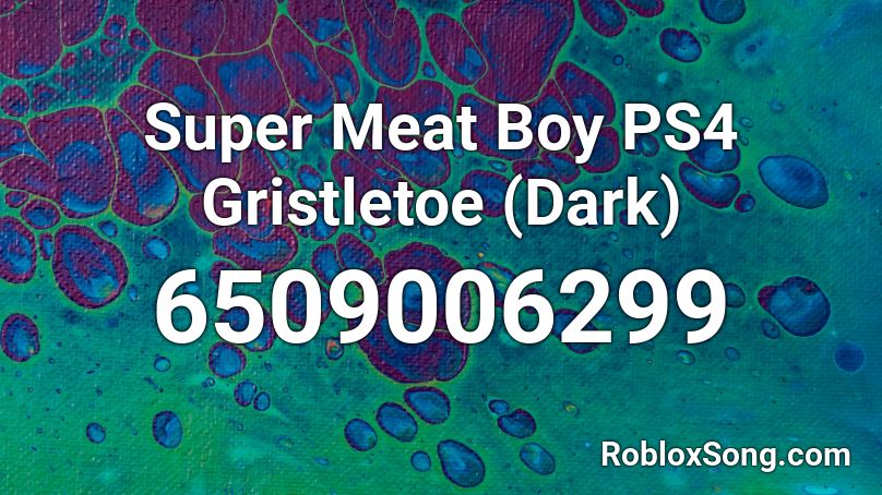 Super Meat Boy PS4 Gristletoe (Dark) Roblox ID