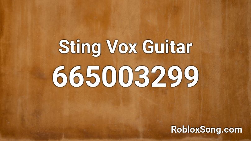 Sting Vox Guitar Roblox ID