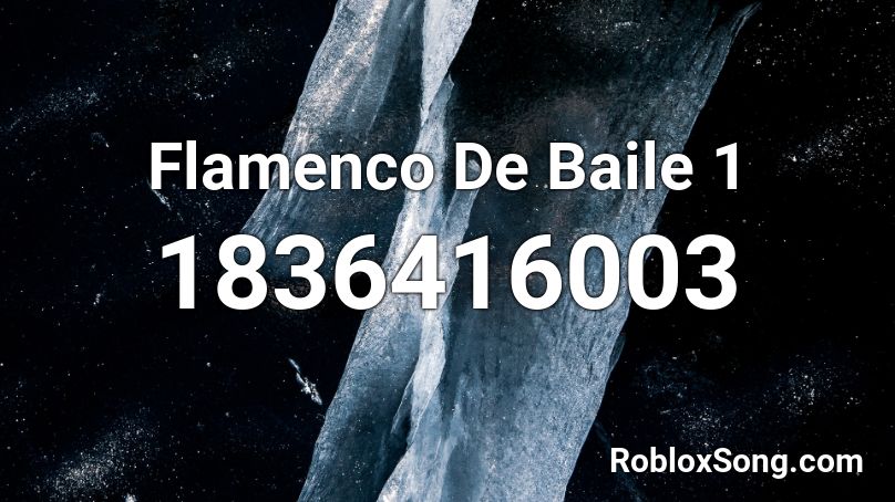 Flamenco De Baile 1 Roblox ID