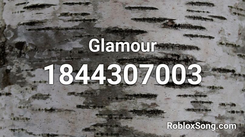 Glamour Roblox ID