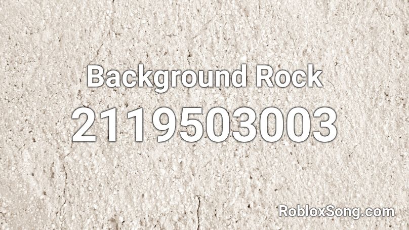 Background Rock  Roblox ID