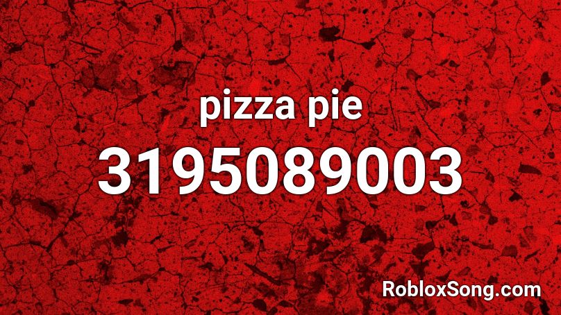 pizza pie Roblox ID