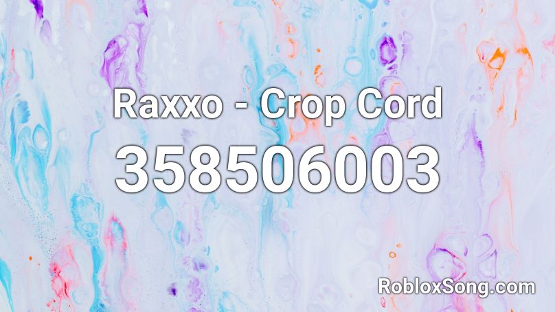 Raxxo - Crop Cord Roblox ID