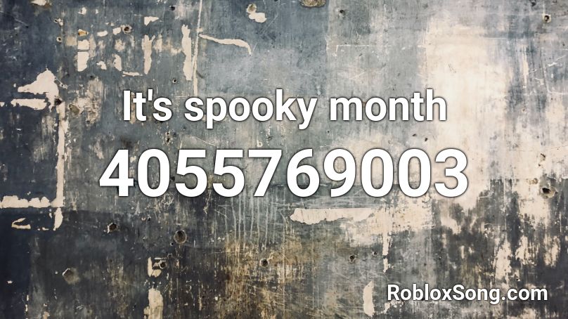 spooky month music roblox id