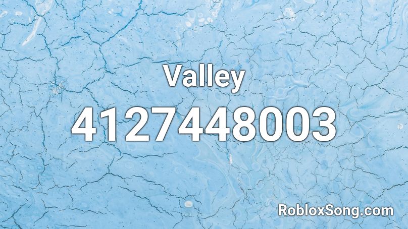 Valley Roblox ID