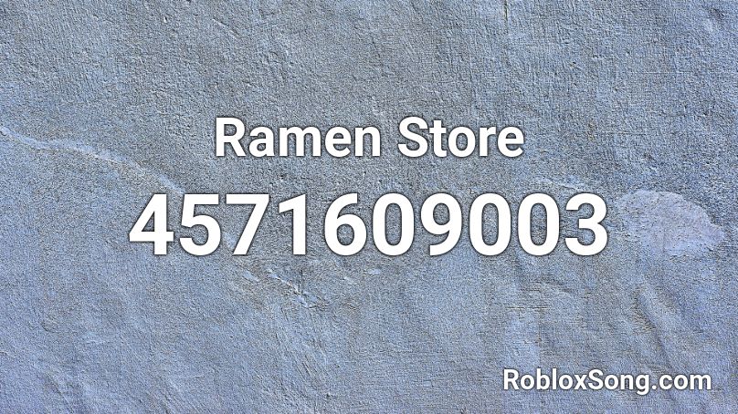 Ramen Store Roblox ID