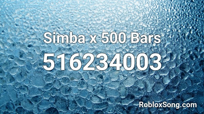 Simba x 500 Bars Roblox ID