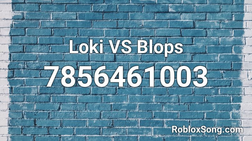 Loki VS Blops Roblox ID