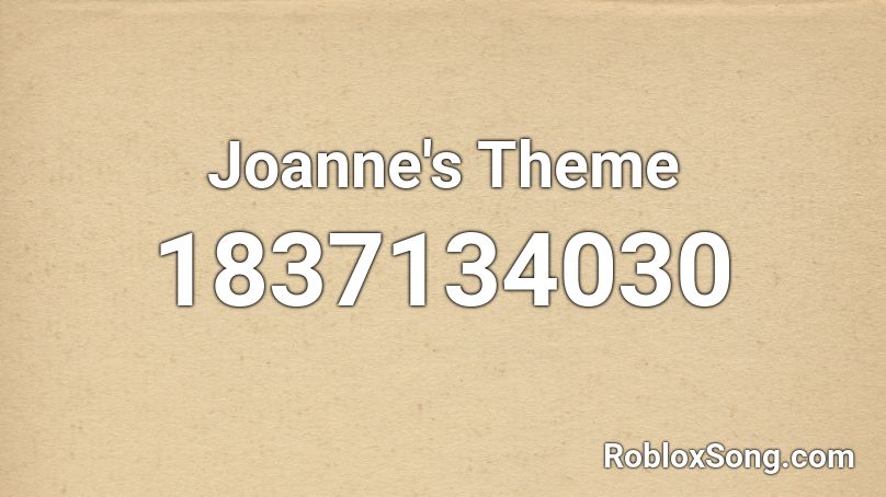 Joanne's Theme Roblox ID