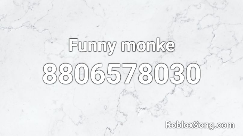 Funny monke Roblox ID