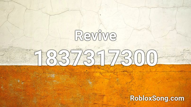Revive Roblox ID