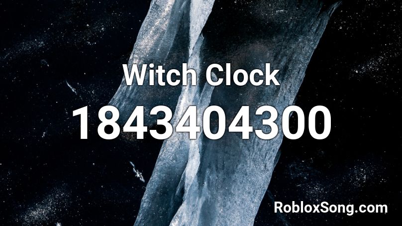 Witch Clock Roblox ID