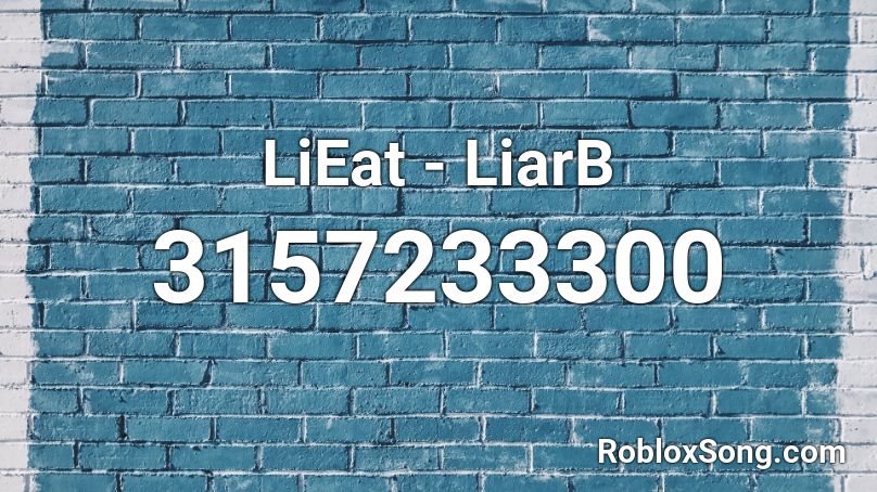 LiEat - LiarB Roblox ID