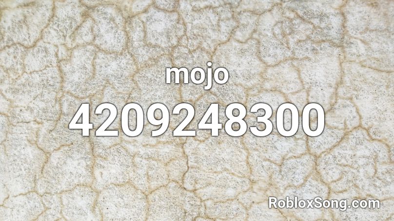mojo Roblox ID