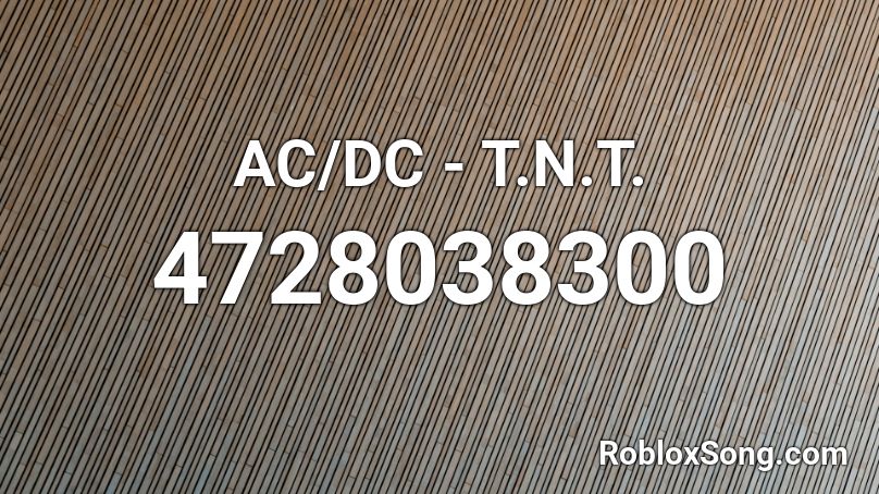AC/DC - T.N.T. Roblox ID