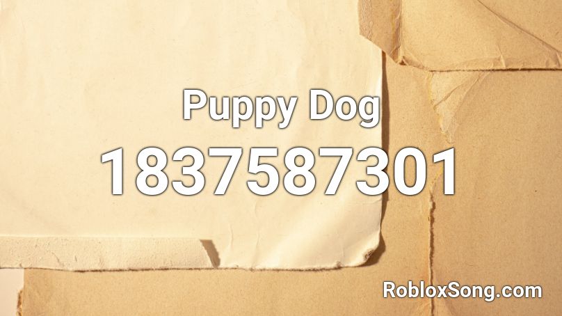 Puppy Dog Roblox ID