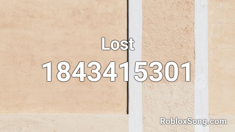 Lost Roblox ID