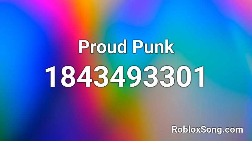 Proud Punk Roblox ID