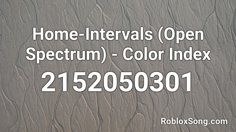 Home-Intervals (Open Spectrum) - Color Index Roblox ID