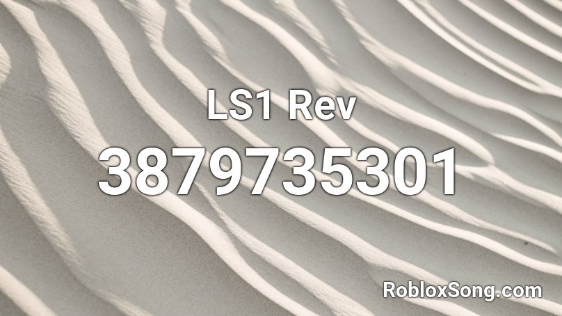 LS1 Rev Roblox ID