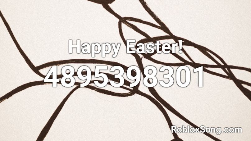 Happy Easter! Roblox ID