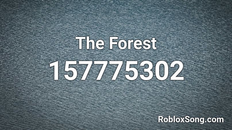 The Forest Roblox ID