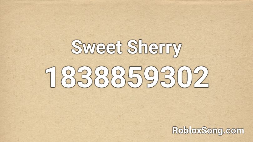 Sweet Sherry Roblox ID