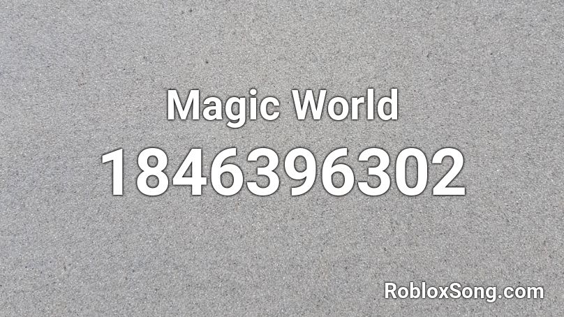 Magic World Roblox ID