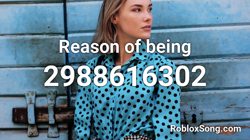 Reason of being Roblox ID