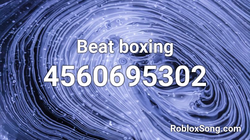 Beat boxing Roblox ID
