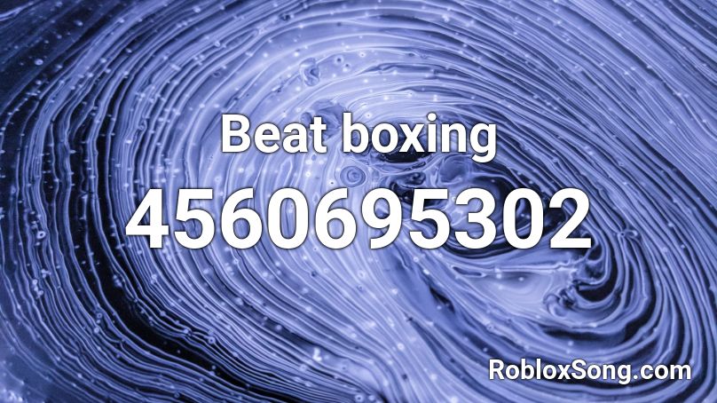 beat boxing roblox codes song