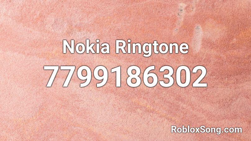 Nokia Ringtone Roblox ID
