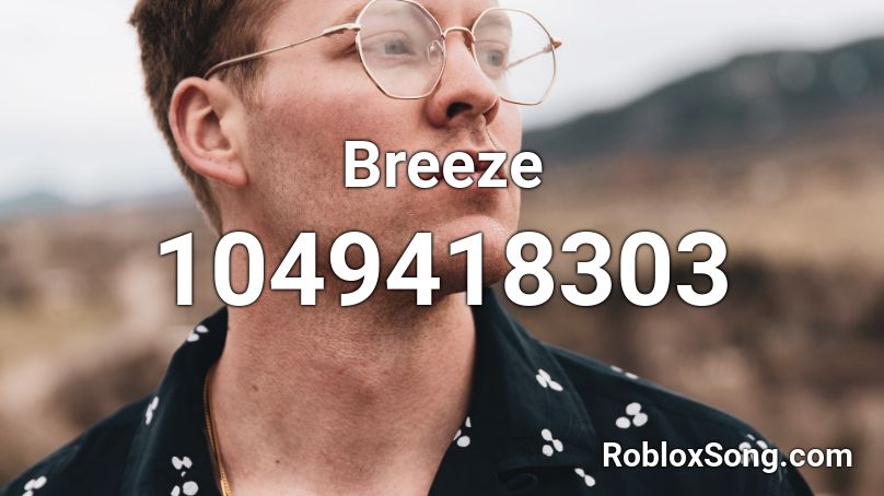 Breeze  Roblox ID