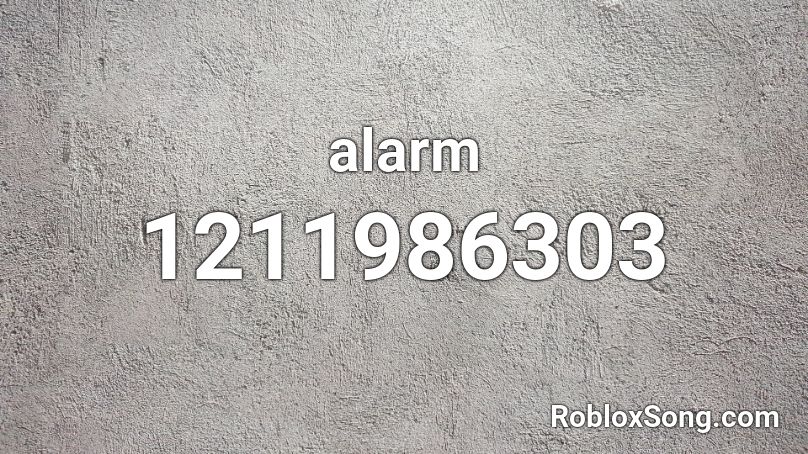 alarm Roblox ID