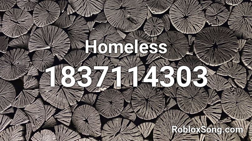 Homeless Roblox ID