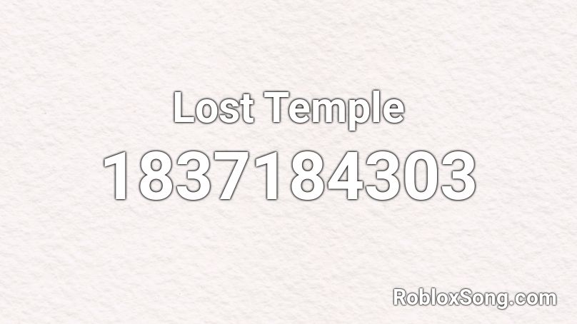 Lost Temple Roblox ID