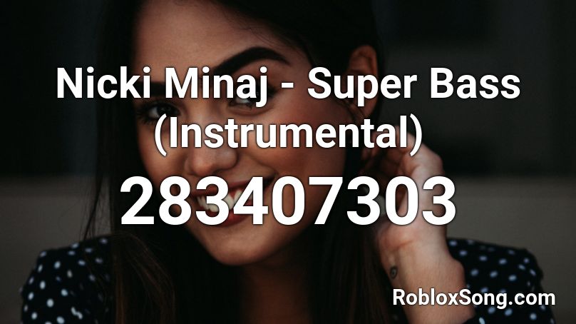 roblox id song code for nikki minaj