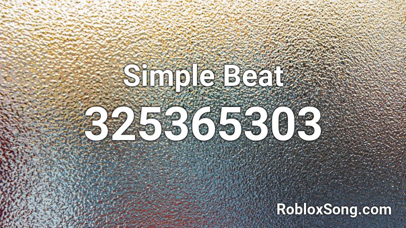 Simple Beat Roblox ID