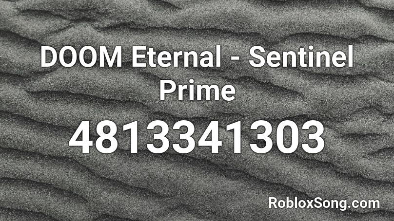 DOOM Eternal - Sentinel Prime Roblox ID