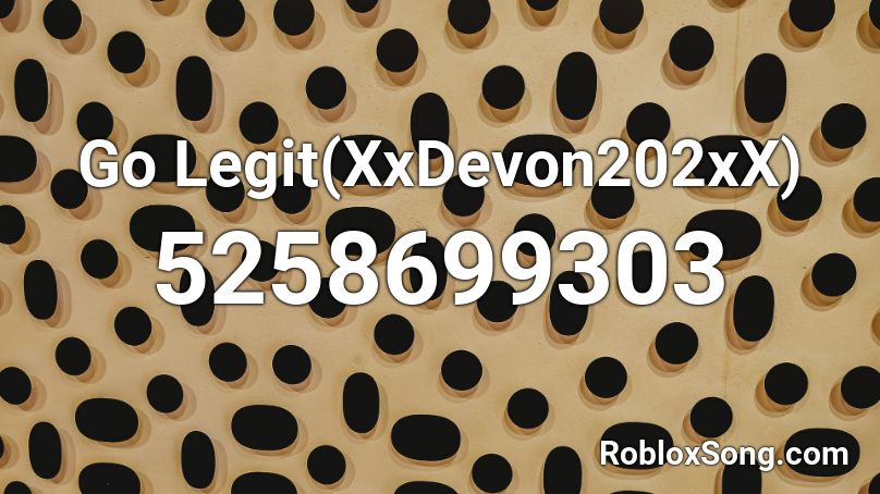 Go Legit(XxDevon202xX) Roblox ID