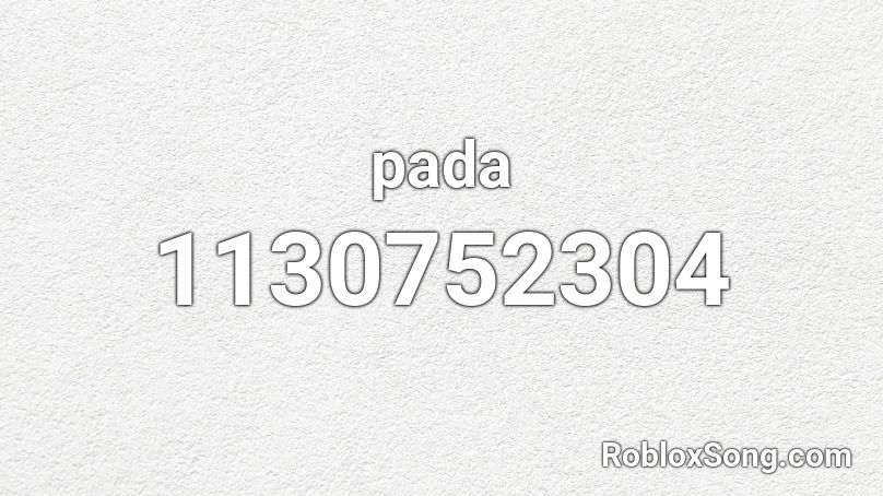 pada Roblox ID