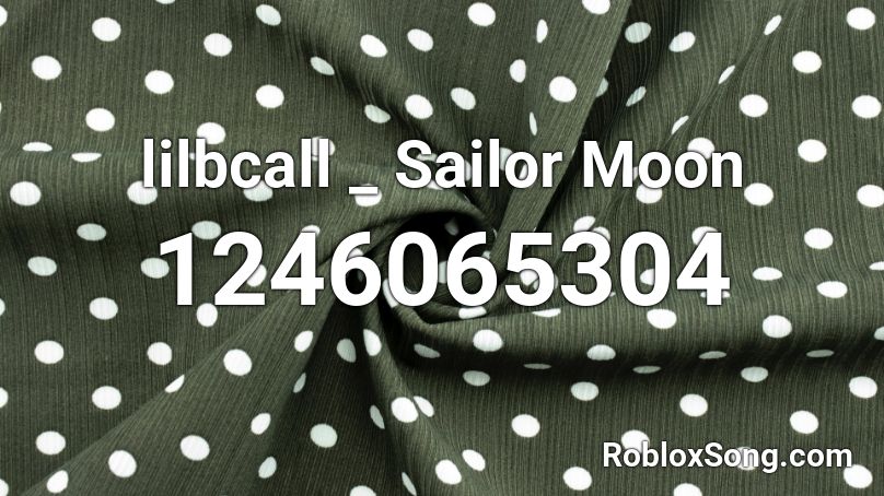 lilbcall _ Sailor Moon Roblox ID