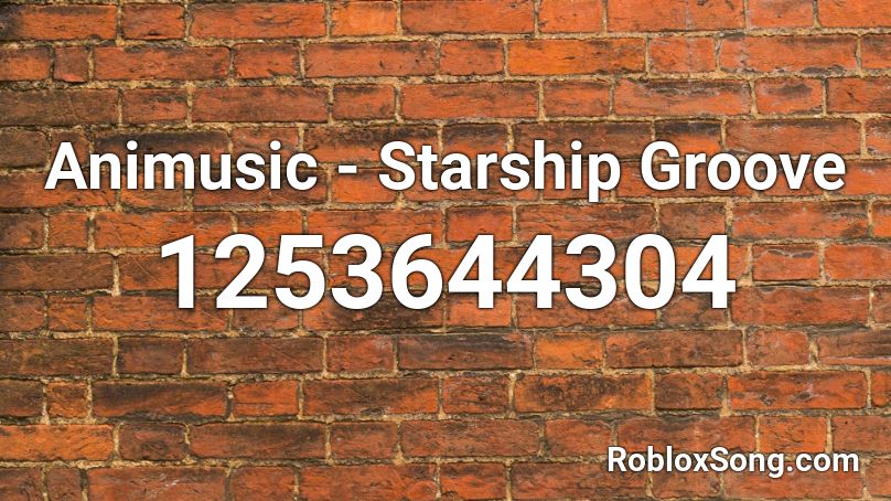 Animusic - Starship Groove Roblox ID