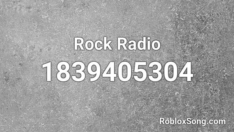 Rock Radio Roblox ID