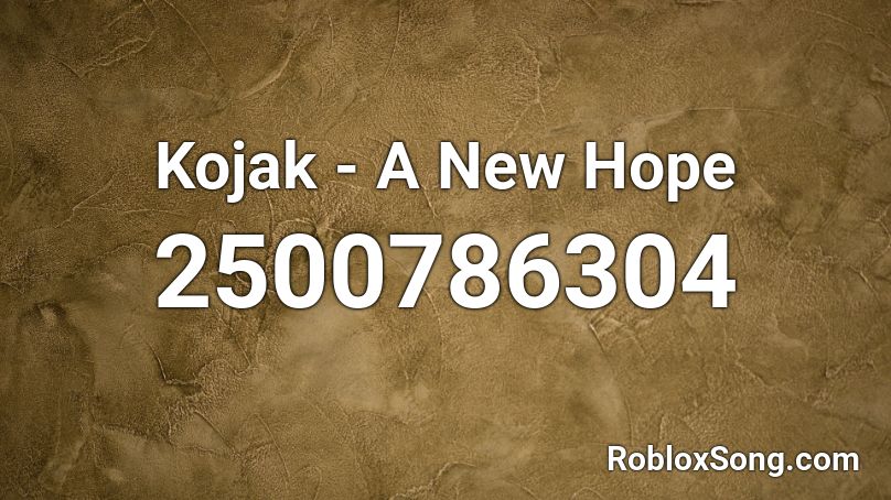 Kojak - A New Hope Roblox ID