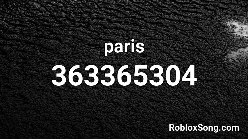 paris Roblox ID