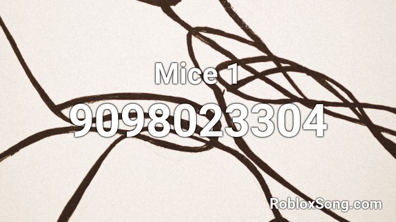 Mice 1 Roblox ID