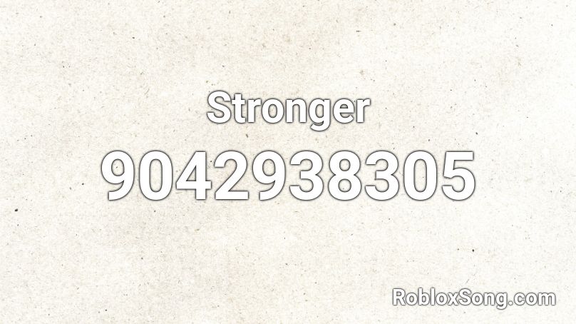 Stronger Roblox ID